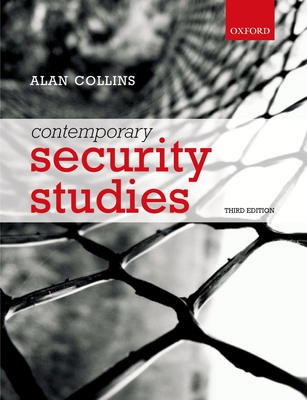 Contemporary Security Studies - Collins, Alan