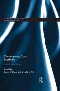 Contemporary Sport Marketing: Global Perspectives