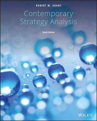 Contemporary Strategy Analysis - Grant, Robert M