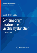 Contemporary Treatment of Erectile Dysfunction: A Clinical Guide