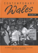 Contemporary Wales: An Annual Review of Economic Political and Social Research