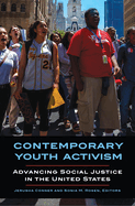 Contemporary Youth Activism: Advancing Social Justice in the United States