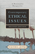 Contempory Ethical Issues: A Personal Perspective