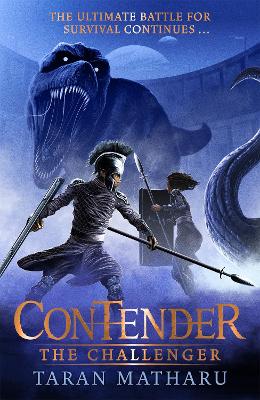 Contender: The Challenger: Book 2 - Matharu, Taran