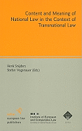 Content and Meaning of National Law in the Context of Transnational Law