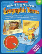 Content Area Mini-Books: Geographic Terms, Grades 2-4: 15 Engaging Mini-Books That Students Read-And Interact With-To Really Learn about Key Landforms