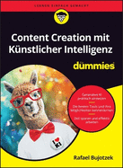 Content Creation mit Knstlicher Intelligenz fr Dummies