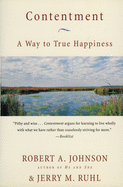 Contentment: A Way to True Happiness