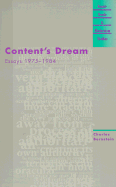 Content's Dream: Essays 1975-1984