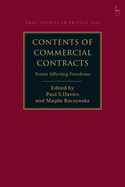 Contents of Commercial Contracts: Terms Affecting Freedoms