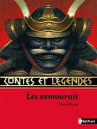 Contes et legendes: Les Samourais