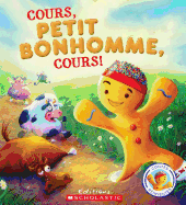 Contes R?invent?s: Cours, Petit Bonhomme, Cours!