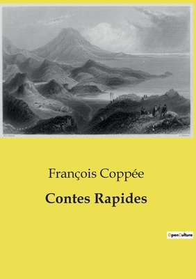 Contes Rapides - Coppe, Franois