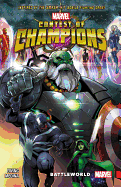 Contest of Champions, Volume 1: Battleworld