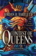 Contest of Queens: Volume 1