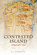 Contested Island: Ireland 1460-1630