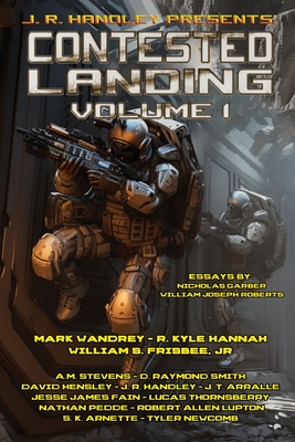 Contested Landing - Roberts, William Joseph, and Hensley, David, and Wandry, Mark