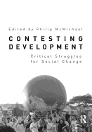 Contesting Development: Critical Struggles for Social Change