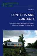 Contests and Contexts: The Irish Language and Ireland's Socio-economic Development