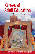 Contexts of Adult Education: Canadian Perspectives