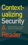 Contextualizing Security: A Reader