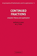 Continued Fractions: Analytic Theory and Applications