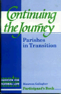 Continuing the Journey: Parishes in Transition