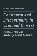 Continuity and Discontinuity in Criminal Careers