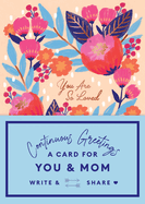 Continuous Greetings: The Shared Card for You and Mom