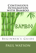 Continuous Integration with Bamboo