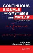 Continuous Signals and Systems with Matlab, Second Edition