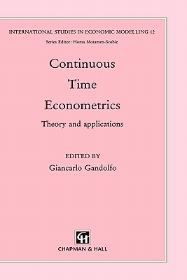 Continuous-Time Econometrics: Theory and Applications - Gandolfo, G (Editor)