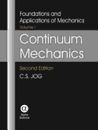 Continuum Mechanics Vol 1: Foundations and Applications of Mechanics