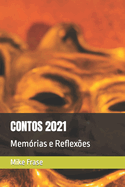 Contos 2021: Mem?rias e Reflex?es