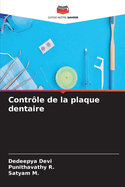 Contr?le de la plaque dentaire