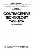 Contraceptive Technology, 1986-1987: With a Special Section on Sexually Transmitted Diseases