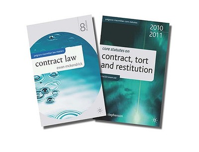 Contract Law + Core Statutes on Contract, Tort and Restitution - McKendrick, Ewan, and Stephenson, Graham (Editor)