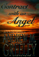 Contract with an Angel - Greeley, Andrew M