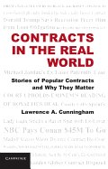 Contracts in the Real World: Stories of Popular Contracts and Why They Matter