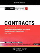 Contracts: Keyed to Courses Using Dawson, Harvey, Henderson, and Baird's Contracts: Cases and Comment