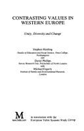 Contrasting Values in Western Europe - Harding, Stephen, and Phillips, David, and Fogarty, Michael P.