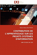 Contribution de L''Apprentissage Sur Les Projets Systemes D''Information