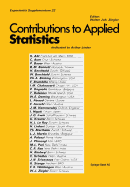 Contribution to Applied Statistics: Dedicated to Professor Arthur Linder