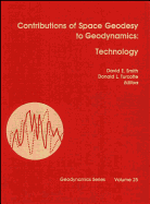 Contributions of Space Geodesy to Geodynamics: Technology