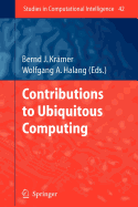 Contributions to Ubiquitous Computing