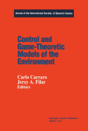 Control and Game-Theoretic Models of the Environment