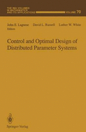 Control and Optimal Design of Distributed Parameter Systems - Lagnese, John (Editor), and Russell, David L (Editor), and White, Luther W (Editor)