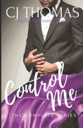 Control Me: The Complete Series