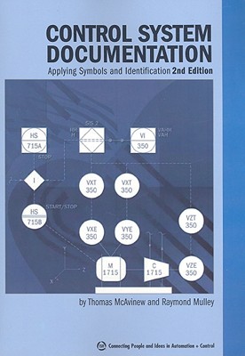 Control System Documentation: Applying Symbols and Identification - Mulley, Raymond, and McAvinew, Thomas