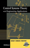 Control Systems Theory with Engineering Applications